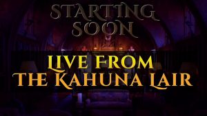 Live from the Kahuna Lair 8/14/2020 - Mrs. Kahuna On Camera The First Time - Trimmed Full Stream